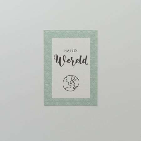 Ansichtkaart - Hallo wereld